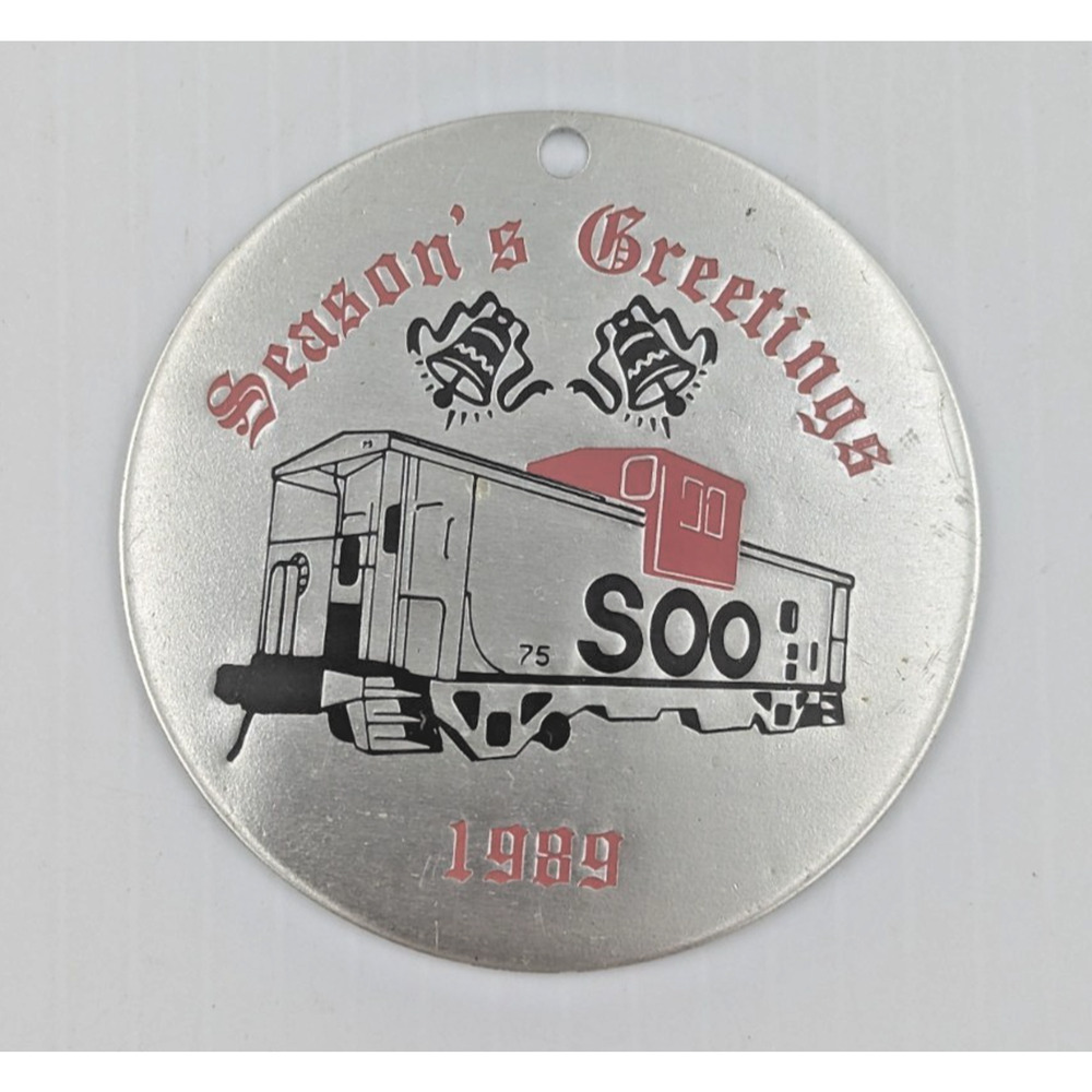 SOO Employees Association SEA Railroad Season's Greetings Metal Ornament 1989